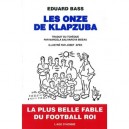 Les Onze De Klapzuba - Eduard Bass