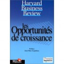 Les Opportunites De Croissance - Harvard Business Review