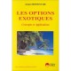Les Optiques Exotiques : Concepts Et Applications - Jacques Boissonnade