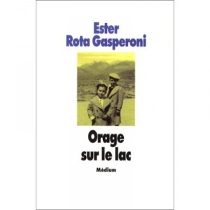 Orage Sur Le Lac - Ester Rota Gasperoni