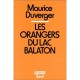 Les Orangers Du Lac Balaton - Maurice Duverger