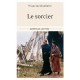 Le Sorcier - Ouellette Francine