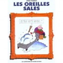 Les Oreilles Sales - Serge Tisseron