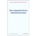 Les Organisations Internationales - Manuel Diez De Velasco Vallejo