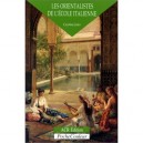 Les Orientalistes De L'ecole Italienne - Caroline Juler