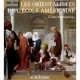 Les Orientalistes De L'ecole Americaine - Gerald M Ackerman