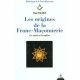 Les Origines De La Franc -maconnerie - Paul Naudon