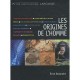 Les Origines De L'homme (edition 2011) - Erick Seinandre