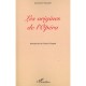 Les Origines De L'opera - Ludovic Celler
