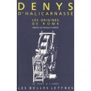 Les Origines De Rome - Denys D'halicarnasse