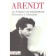 Les Origines Du Totalitarisme , Eichmann A Jerusalem - Hannah Arendt