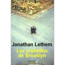 Les Orphelins De Brooklyn - Jonathan Lethem