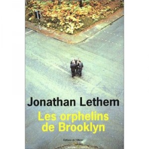 Les Orphelins De Brooklyn - Jonathan Lethem