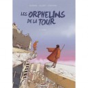 Les Orphelins De La Tour T.1 , Theo - Julien Blondel , Thomas Allart , Citromax