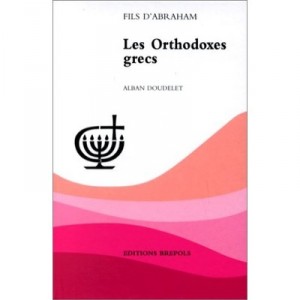 Les Orthodoxes Grecs - Doudelet