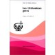 Les Orthodoxes Grecs - Doudelet