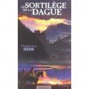 Le Sortilege De La Dague - Katharine Kerr