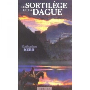 Le Sortilege De La Dague - Katharine Kerr