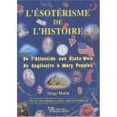 L'esoterisme De L'histoire - Serge Hutin