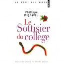 Le Sottisier Du College - Philippe Mignaval