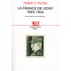 La France De Vichy - Robert O Paxton