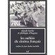Les Oublies Du Cinema Francais - Claude Beylie , Philippe D' Hugues
