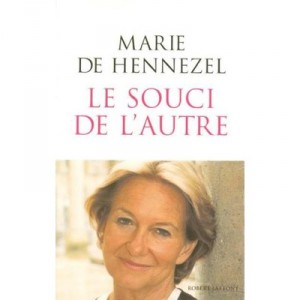 Le Souci De L'autre - Marie De Hennezel