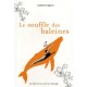 Le Souffle Des Baleines - Gagnon Isabelle