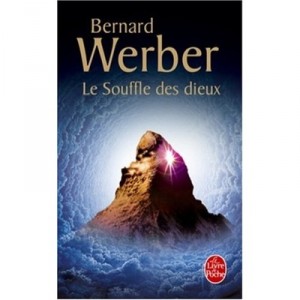 Nous Les Dieux T.2 , Le Souffle Des Dieux - Bernard Werber
