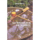 Le Souffleur De Bambou, Rencontres Japonaises - James Harvey