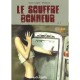 Le Souffre Bonheur - Christophe Renault