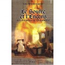 Dilemmes De L'inquisiteur T.1 , Le Souffre Et L'encens - Sonia Pelletier-gautier