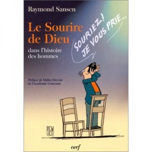 Le Sourire De Dieu - Raymond Sansen
