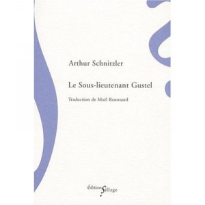 Le Sous-lieutenant Gustel - Arthur Schnitzler
