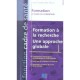 Formation A La Recherche, Une Approche Globale - Anne-claude Allin-pfister