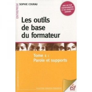 Les Outils De Base Du Formateur - Courau Sophie