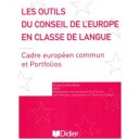 Les Outils Du Conseil De L'europe En Classe De Langue (edition 2006) - Francis Goulier