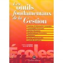 Les Outils Fondamentaux De La Gestion - Sarah De Gryse , Helene Charrier