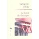 Le Futur Du Classique - Salvatore Settis