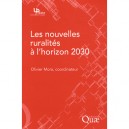 Les Nouvelles Ruralites A L'horizon 2030 - Olivier Mora