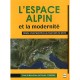 L'espace Alpin Et La Modernite - D-j Grange