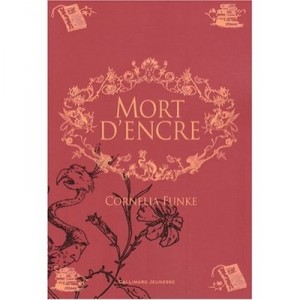 Mort D'encre - Cornelia Funke