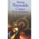 L'espace De La Revelation - Alastair Reynolds