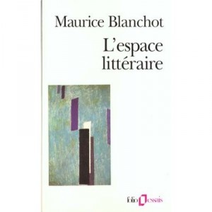 L'espace Litteraire - Maurice Blanchot