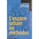 L'espace Urbain En Methodes - Michele Grosjean