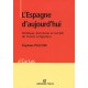 L'espagne D'aujourd'hui - Pelletier