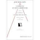 L'espagne En Son Labyrinthe Theatral Du Xviie Suivi De La Plus Legere Idee De Lo - Jose Bergamin
