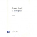 L'espagnol - Bernard Clavel