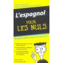 L'espagnol Pour Les Nuls - Suzanna Wald , Anne-carole Grillot