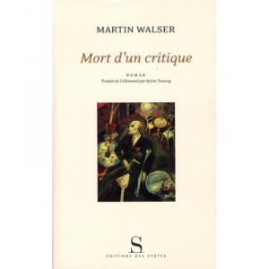 Death of a Critic - Martin Walser
